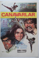 A Gathering of Heroes (Gan jin sha jue)