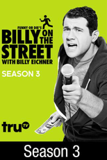 Billy on the Street (3ª Temporada) (Funny or Die's Billy on the Street)