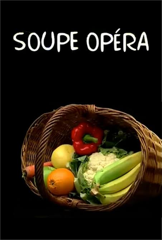 Poster 1 de Série Soupe Opéra (1991)