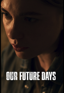 Our Future Days (Our Future Days)