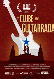 O Clube Da Guitarrada (O Clube Da Guitarrada)