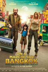 On a Marché Sur Bangkok (On a Marché Sur Bangkok)