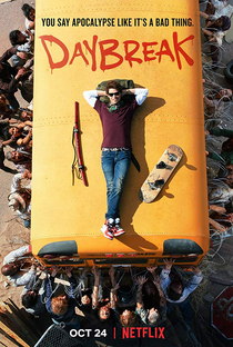 Daybreak (1ª Temporada) - Poster / Capa / Cartaz - Oficial 1