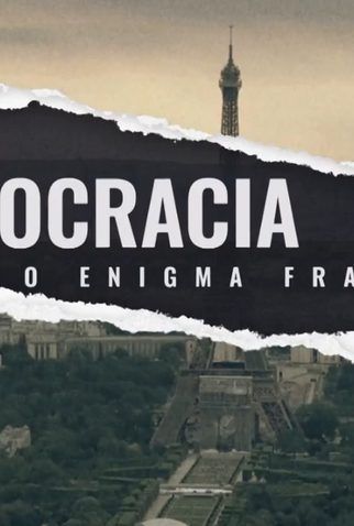 Poster 1 de Filme Democracia: o enigma francês (2022)