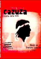 Cazuza - O poeta está vivo (Cazuza ao vivo no Teatro Ipanema)