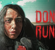 Don't Run 2