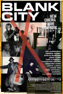 Blank City - Poster / Capa / Cartaz - Oficial 1