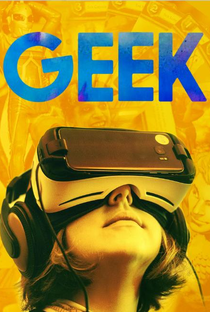 Geek (1ª Temporada) - Poster / Capa / Cartaz - Oficial 1