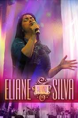 ELIANE SILVA - AO VIVO (ELIANE SILVA - AO VIVO)