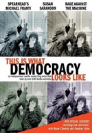 A Verdadeira Face da Democracia (This Is What Democracy Looks Like)