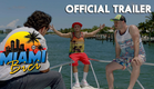 MIAMI BICI - Official Movie Trailer