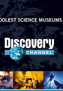 Grandes Museus de Ciências (Coolest Science Museums)