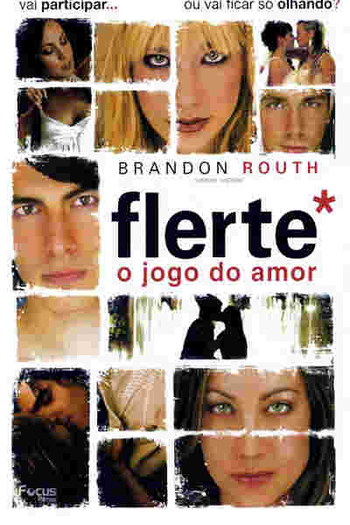  de Filme Flerte, O Jogo do Amor (2008)