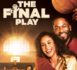 The Final Play