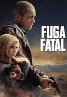 Fuga Fatal