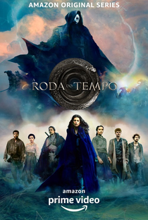 A Roda do Tempo (1ª Temporada) - Poster / Capa / Cartaz - Oficial 3