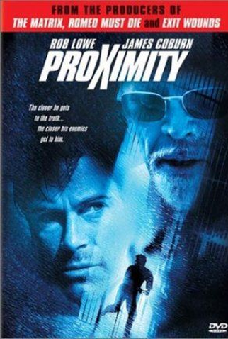 Poster 1 de Filme Proximity: Risco Total (2001)