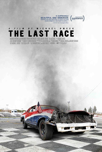 The Last Race - Poster / Capa / Cartaz - Oficial 1