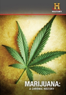 A História da Maconha (Marijuana: A Chronic History)