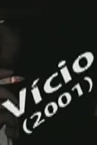 Poster 1 de Curta Vício (2001)