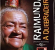 Raimunda, a Quebradeira