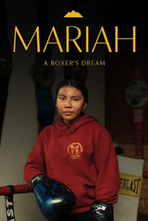 Mariah: A Boxer’s Dream - Poster / Capa / Cartaz - Oficial 1