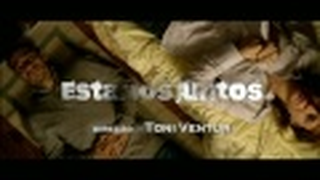Trailer: Estamos Juntos (2011) Trailer Oficial.