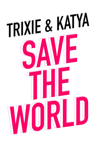 Poster 1 de Série Trixie & Katya Save the World (2020)