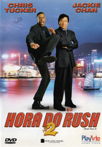 A Hora do Rush 2 (Rush Hour 2)