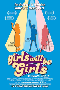 Girls Will Be Girls - Poster / Capa / Cartaz - Oficial 1