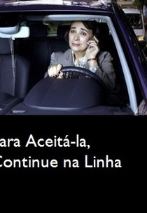 Para aceitá-la, continue na linha (Para aceitá-la, continue na linha)