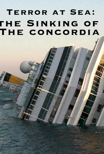 Terror no mar: o naufrágio do Costa Concórdia - Poster / Capa / Cartaz - Oficial 1