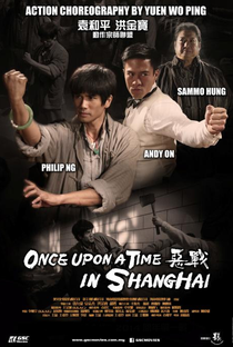 Once Upon A Time In Shanghai - Poster / Capa / Cartaz - Oficial 5