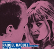 Raquel, Raquel