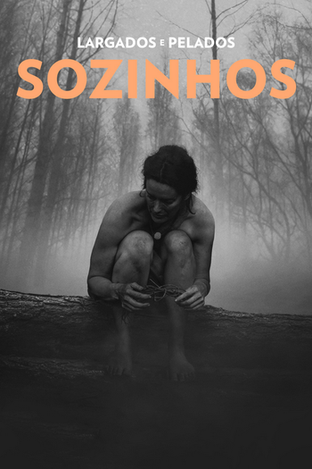 Poster de Série Largados e Pelados: Sozinhos (2020)