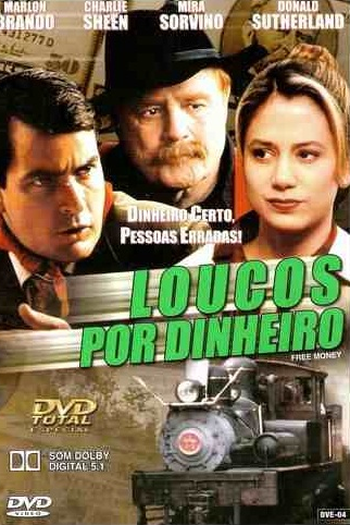  de Filme Loucos por Dinheiro (1998)