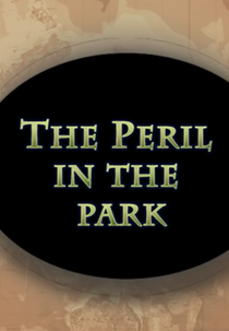 Peril in the park (Peril in the Park)