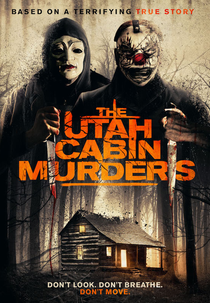 The Utah Cabin Murders (The Utah Cabin Murders)
