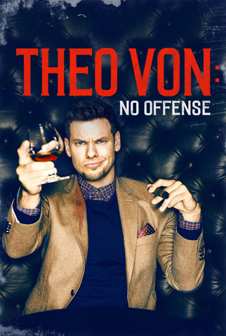 Poster 2 de Filme Theo Von: No offense (2016)