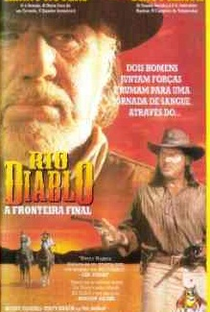 Rio Diablo - A Fronteira Final - Poster / Capa / Cartaz - Oficial 1