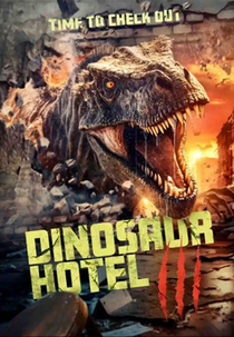 Dinosaur Hotel 3 (Dinosaur Hotel 3)