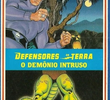 Defensores da Terra - O Demônio Intruso