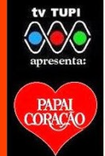 Papai Coração - Poster / Capa / Cartaz - Oficial 1