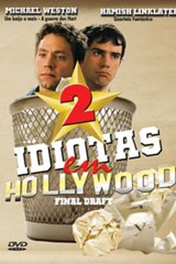 Poster de Filme 2 Idiotas em Hollywood (2007)