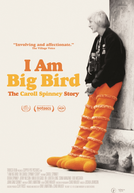 I Am Big Bird (I Am Big Bird)