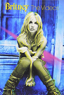 Britney: The Videos - Poster / Capa / Cartaz - Oficial 1
