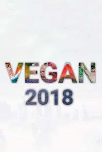 Vegan 2018 - Poster / Capa / Cartaz - Oficial 1