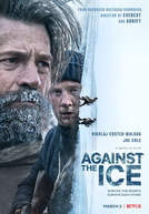 Contra o Gelo (Against The Ice)