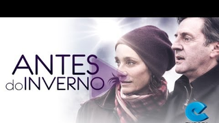 Trailer: Antes do Inverno (Avant l'hiver) - Trailer Oficial [HD]