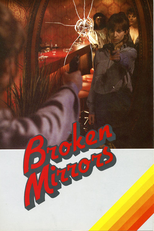Broken Mirrors (Gebroken spiegels)